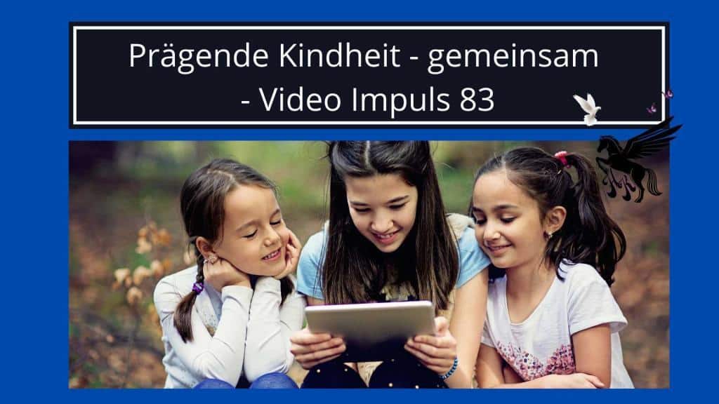 Wie deine Kindheit dein Leben beeinflusst - Persönlichkeitsentwicklung Video Impuls 83 Trauma & Mindset Mentor - Coach Repair Energetics Kollross Helene