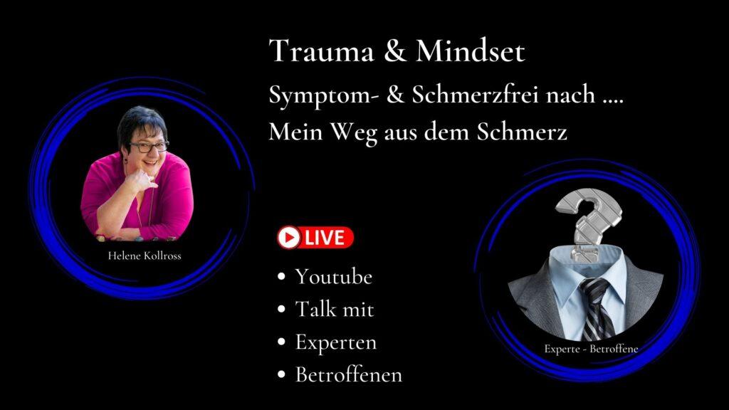 Youtube live streaming Symptom- & Schmerzfrei nach .... Mein Weg aus dem Schmerz im live Talk mit Trauma & Mindset Mentor - Coach Repair Energetics Kollross Helene
