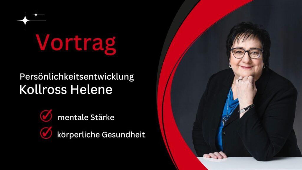 Vortrag Persönlichkeitsentwicklung Trauma & Mindset Mentor - Coach Repaitr Energetics Kollross Helene