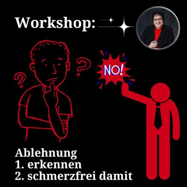 Workshop Angst vor Ablehnung.