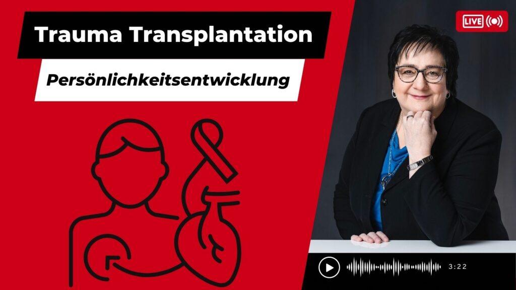 Transplantation, aus der Sicht einer Anghörigen - Trauma & Mindset Mentor - Coach Repair Energetics Kollross Helene mit Hanim Kizilhan YouTube Live