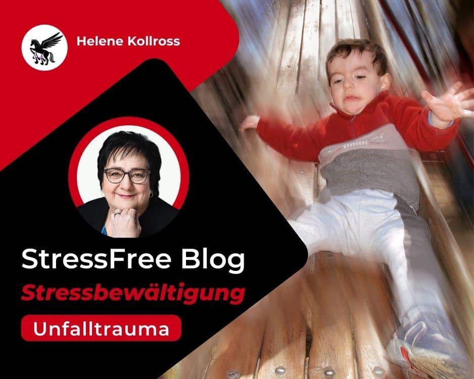 StressFree mit Helene Sarahs Unfalltrauma. Stressbewältigung und Persönlichkeitsentwicklung Trauma & Mindset Mentoring