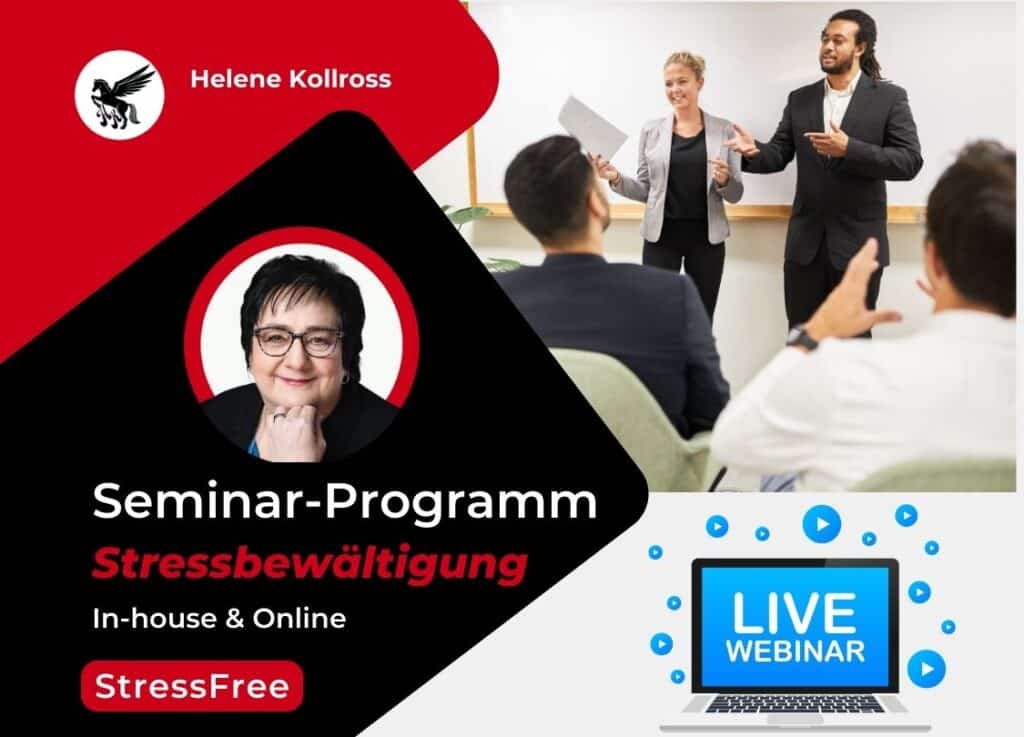 Seminar-Programm Stressbewältigung Helene Kollross Persönlichkeitsentwicklung interaktiv In-House & Online Fortbildung