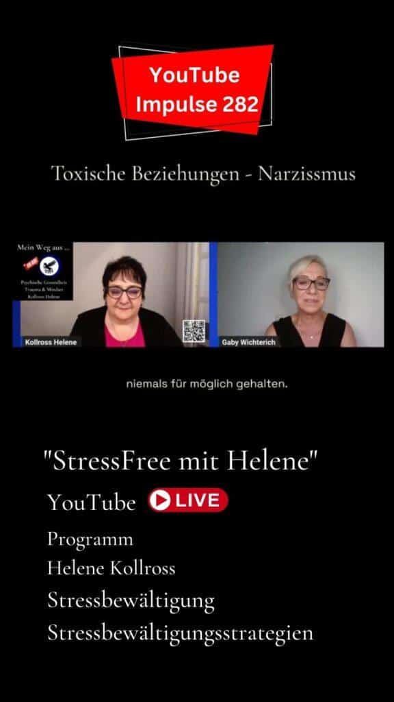 Toxische Beziehungen - Narzissmus StressFree mit Helene Stressbewältigungsstrategien & Persönlichkeitsentwicklung