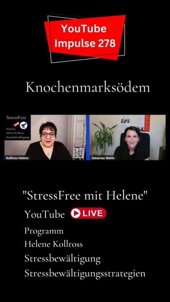 YouTube Impulse 278 StressFree mit Helene, Programm Helene Kollross Stressbewältigung Stressbewältigungsstrategien