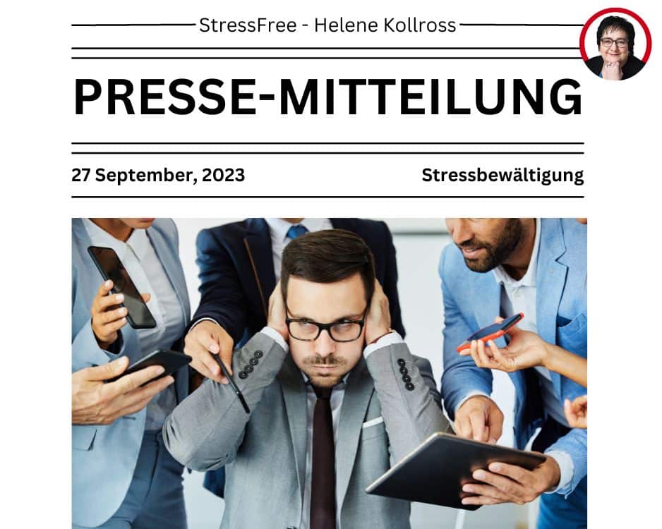 Stress bei Führungskräften StressFree Helene Kollross Stressbewältigungsstrategien & Persönlichkeitsentwicklung
