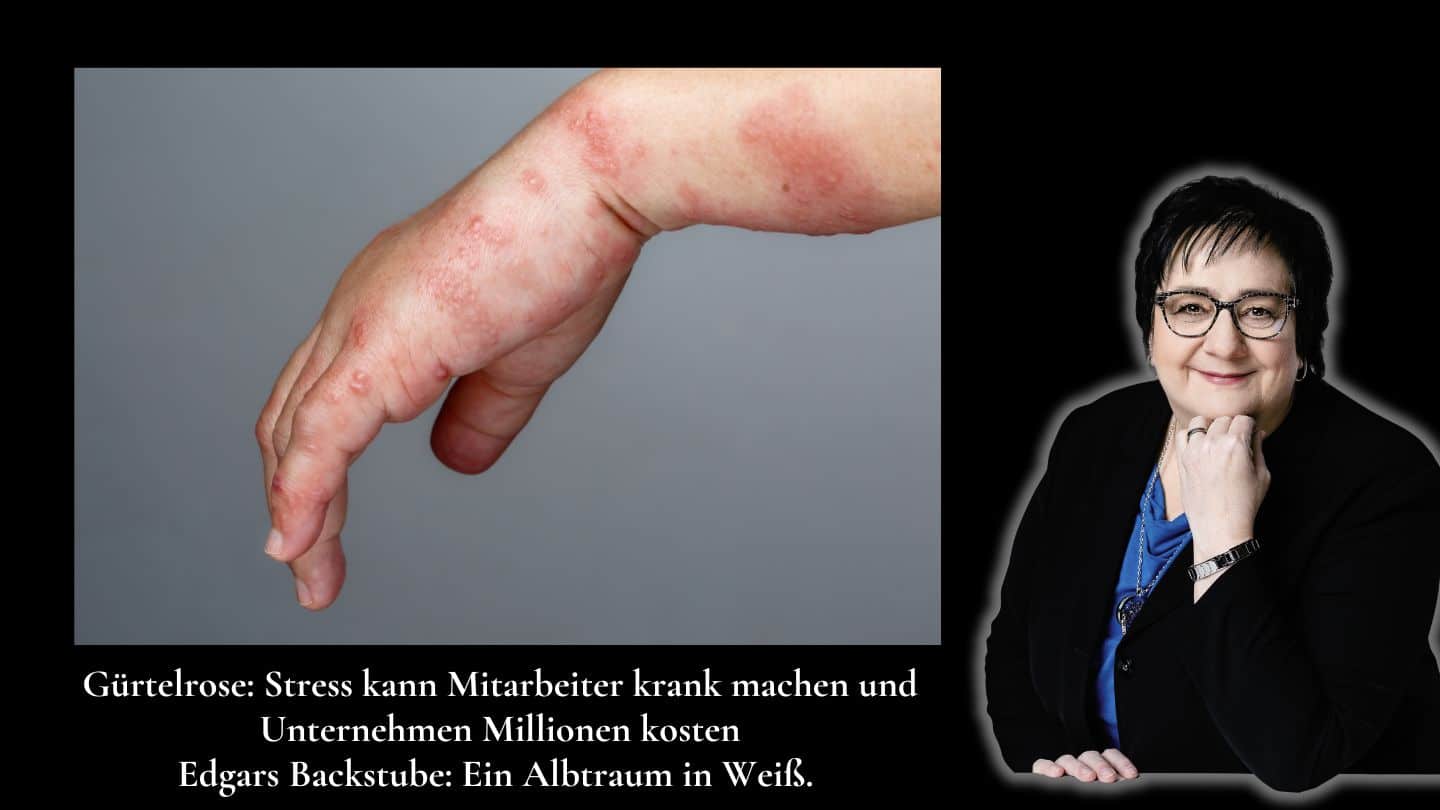 Stress & Gürtelrose Edgars Albtraum - Stressfrei Helene Kollross Stressbewältigung, Persönlichkeitsentwicklung & Prävention