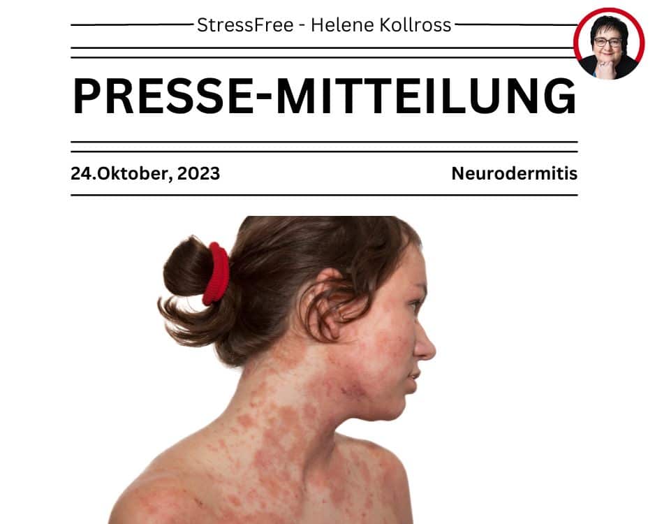 Neurodermitis - Stressbewältigung Helene Kollross Persönlichkeitsentwicklung & Prävention