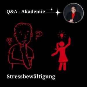 Q&A- Akademie Stressbewältigung