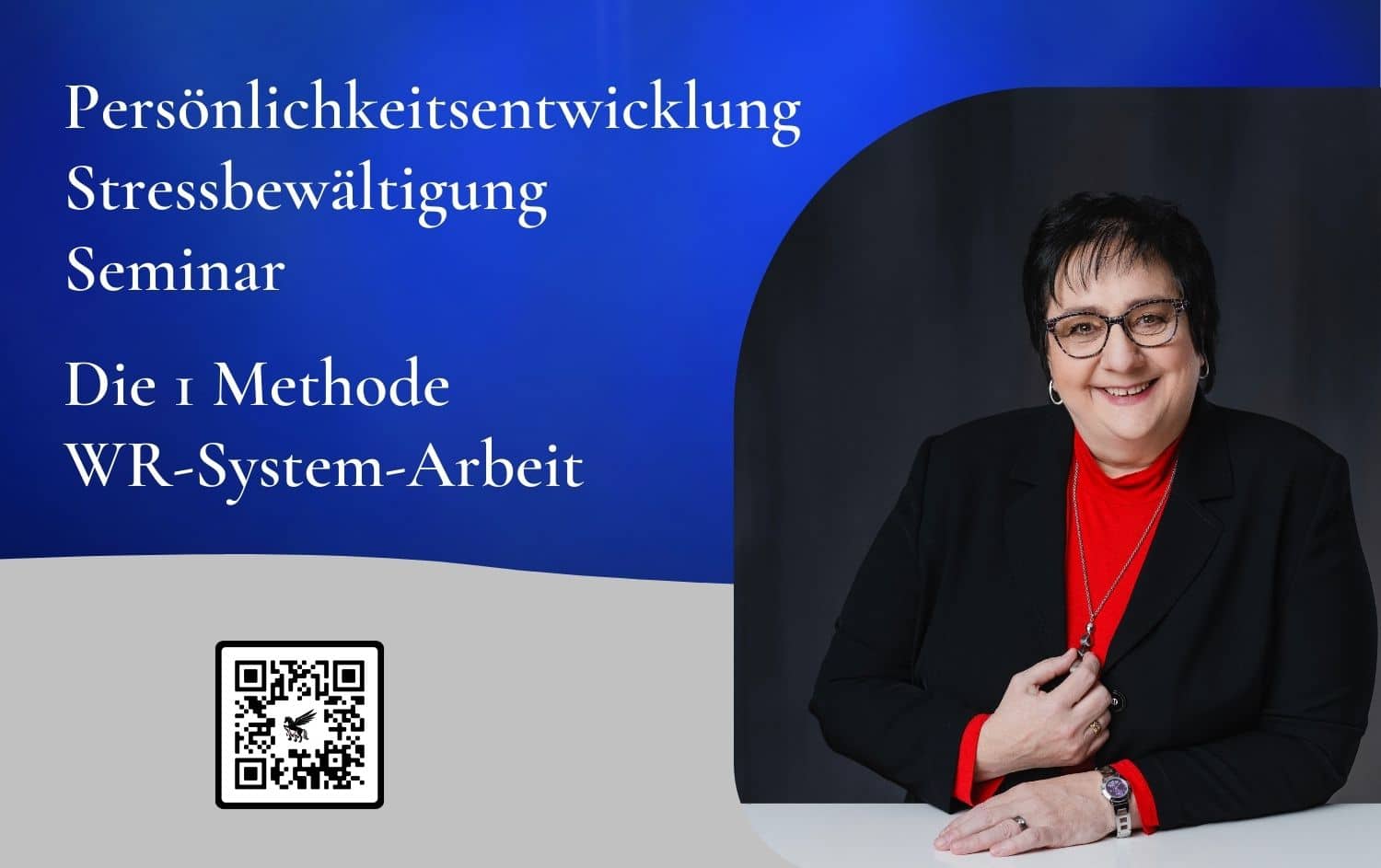 Persönlichkeitsentwicklung Stressbewältigung Seminar Die 1 Methode WR-System-Arbeit Helene Kollross